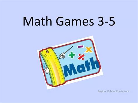 Ppt Math Games 3 5 Powerpoint Presentation Free Download Id2798450