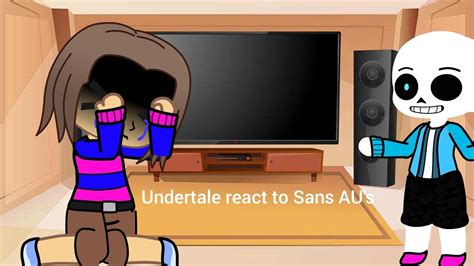 Undertale React To Sans Au S Song Insanity Not Finished Youtube