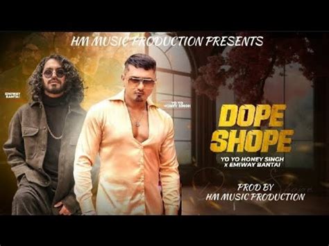 Yo Yo Honey Singh X Emiway Bantai Dope Shope Music Video Mashup