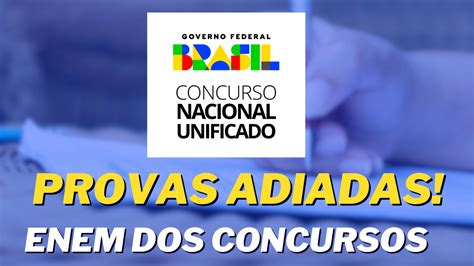 Governo Divulga Adiamento Do Concurso Nacional Unificado