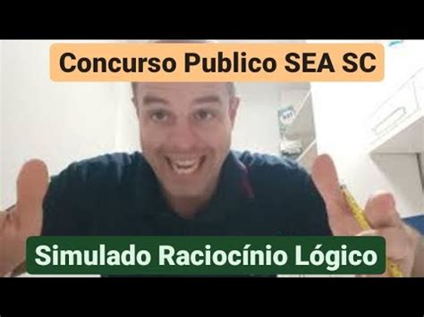 Concurso P Blico Sea Sc Simulado Racioc Nio L Gico Ibade Youtube