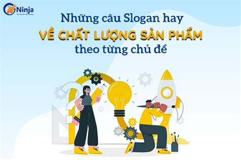 Top 20 Những Câu Slogan Hay Về Chất Lượng Sản Phẩm Mới Nhất Năm 2022