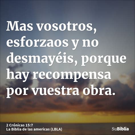 2 Crónicas 15 7 Su Biblia