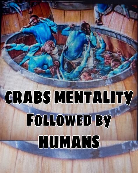 Crabs Mentality Followed By HUMANS