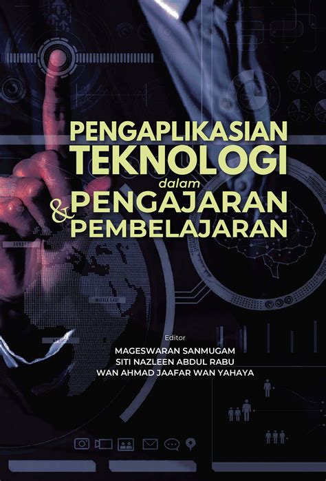 Pengaplikasian Teknologi Dalam Pengajaran Pembelajaran