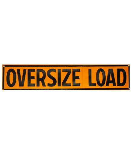 OVERSIZE LOAD SIGN On Samco Sales, Inc.