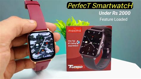 Maxima Max Pro Turbo 2 Calling Smart Watch Perfect Smartwatch Under