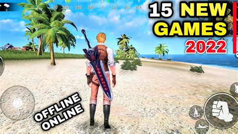 Top New Games For Android Ios Offline Online Best New