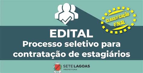 Sete Lagoas Prefeitura Municipal Prefeitura divulga classificação