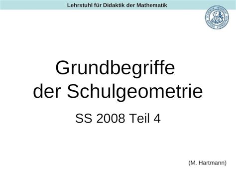 Ppt Grundbegriffe Der Schulgeometrie Ss Teil M Hartmann