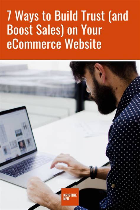 Ways To Build Trust And Boost Sales On Your Ecommerce Website