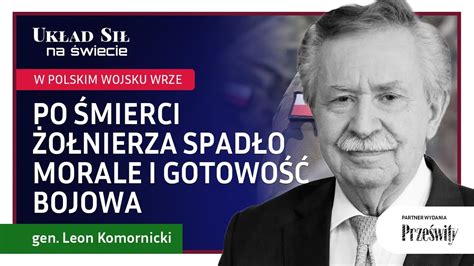 W Wojsku Wrze Po Mierci O Nierza Spad O Morale Jak I Gotowo