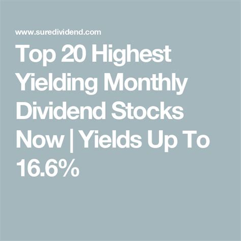 Top 20 highest yielding monthly dividend stocks now – Artofit