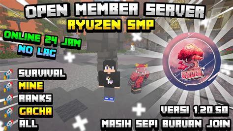 OPEN MEMBER SERVER MCPE ONLINE 24 JAM RYUZEN SMP MASIH SEPI CUY