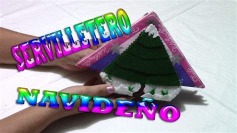 Como Hacer Un Servilletero Navide O Manualidades F Ciles Diy Youtube