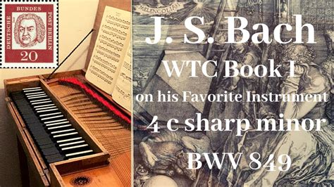 J S Bach On Clavichord WTC I Prelude And Fugue No 4 In C Sharp