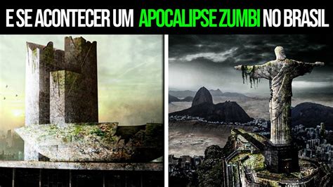 E Se Acontecer Um Apocalipse Zumbi No Brasil Rea Zumbi Youtube