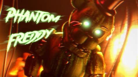 Sfm Fnaf Phantom Freddy Voice Line For K Tsfm Remake Youtube