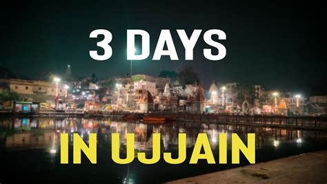 Ujjain Vlog Days In Ujjain Mahakaleshwar Jyotirlinga