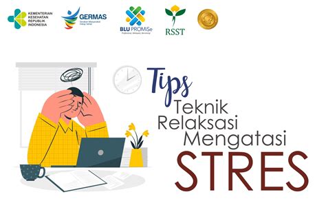 Tips Teknik Relaksasi Mengatasi Stres Rsup Dr Soeradji Tirtonegoro