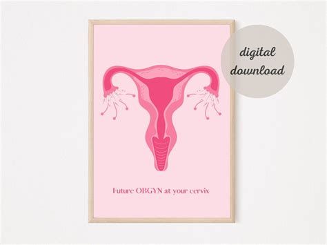 Future Obgyn At Your Cervix Funny Medical Art Printable Pre Med