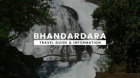 Bhandardara – Travel Guide & Information