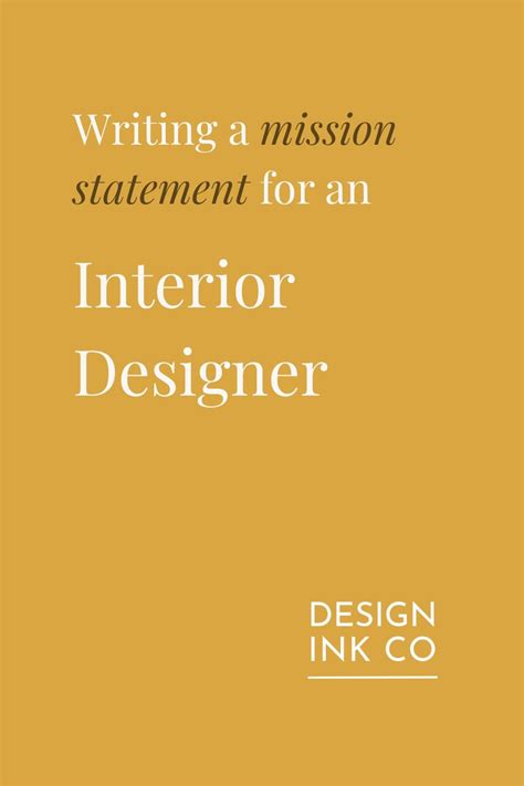 Writing A Mission Statement For Interior Designers Design Ink Co