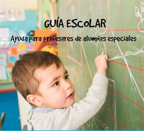 Descarga La Guía De Ayuda Para Centros Escolares Con Alumnos Nupa Nupa