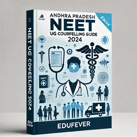 Andhra Pradesh NEET UG Counselling Guide EBook 2024