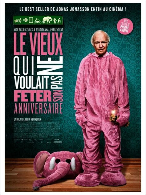 Le Vieux qui ne voulait pas fêter son anniversaire un film de 2013