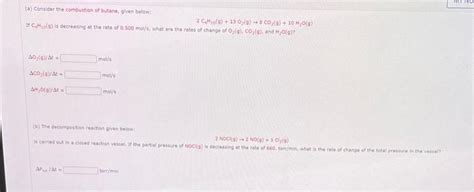 Solved 2c4h10g13o2g→3co2g10h2og If C3h1 Dg Is