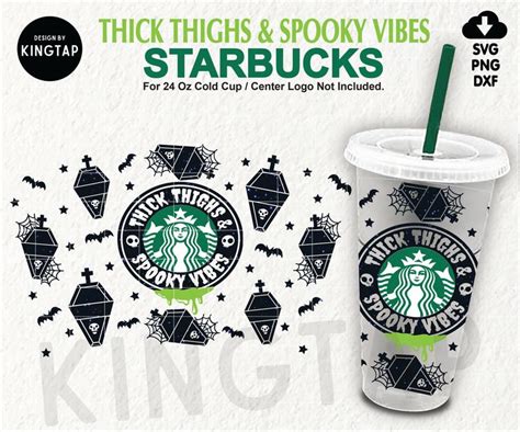 Thick Thighs Spooky Vibes Starbucks Cup Svg Full Wrap Spooky Vibes Svg