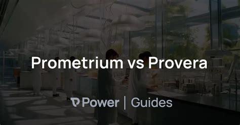 Prometrium Vs Provera Power