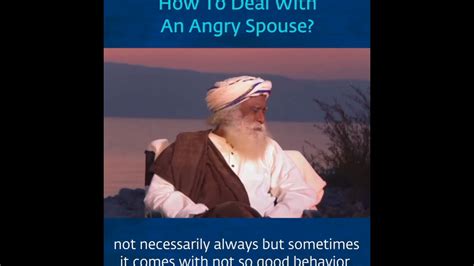 How To Deal With An Angry Spouse Sadhguru Answers Youtube