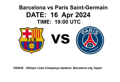 Barcelona vs Paris Saint-Germain - Best live Sports