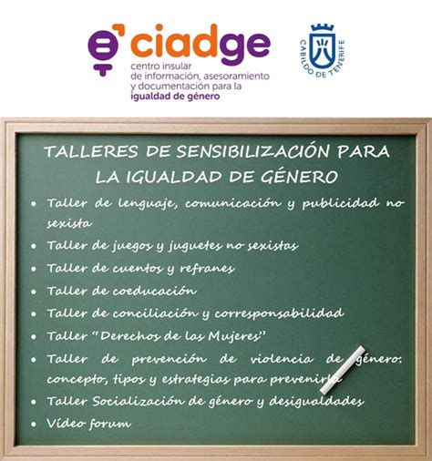 El Ciadge Oferta Talleres De Sensibilizaci N Para La Igualdad De