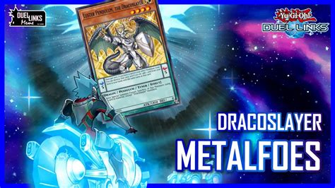 Dracoslayer Metalfoes Unlimited Luster Pendulum The Dracoslayer Yu