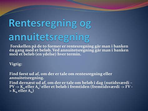 Ppt Rente Og Annuitetsregning Powerpoint Presentation Free Download