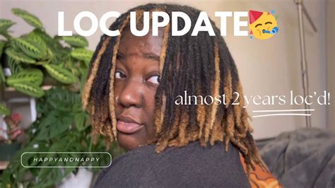 Loc Update Almost 2 Years Loc’d 🥳 Youtube