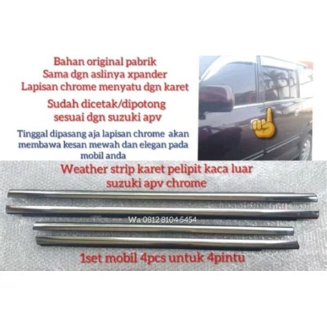 Jual Weather Strip Karet Pelipit Kaca Luar Suzuki Apv Chrome Shopee