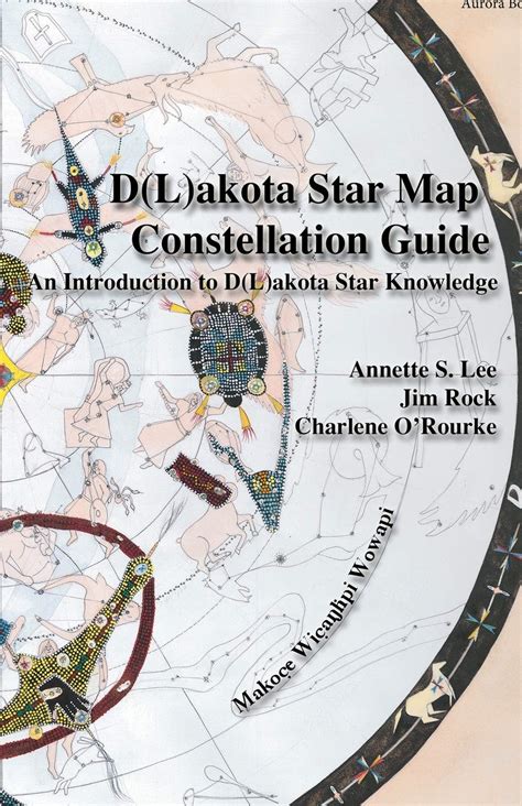 Dakotalakota Star Map Constellation Guidebook An Introduction To Dl