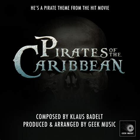 Pirates Of The Caribbean - Main Theme - He's A Pirate - Song Download ...