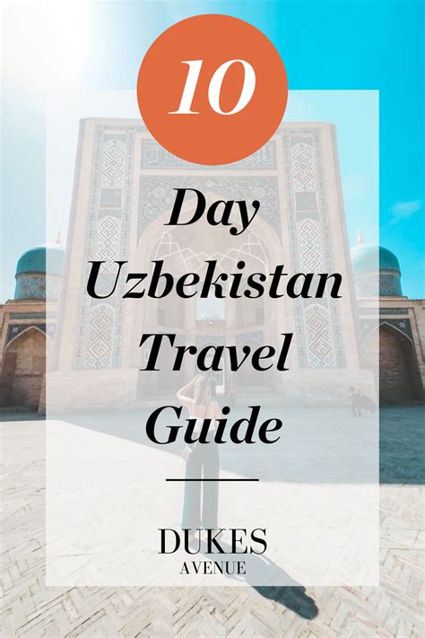 Interested In Travelling To Uzbekistan Dukes Avenue Has Created The