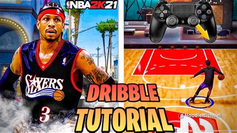 BEST DRIBBLE MOVES IN NBA 2K21 NBA 2K21 DRIBBLE TUTORIAL BEST