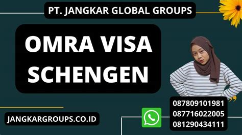 Omra Visa Schengen – Jangkar Global Groups