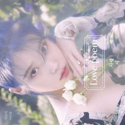 Download Mini Album Iu Love Poem Mp3 • Kpop Explorer