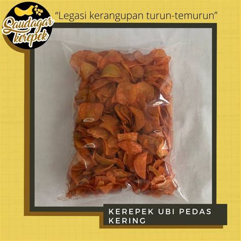 Kerepek Ubi Pedas Kering 500g Shopee Malaysia