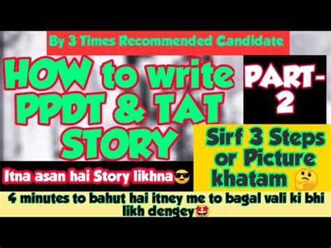 How To Write Ppdt Tat Story By Times Recommended Candidate Youtube