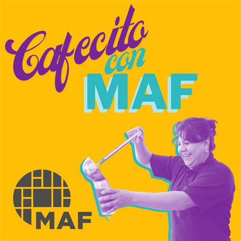 Cafecito Con Maf Podcast On Spotify