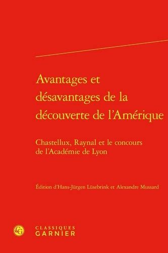 Avantages et désavantages de la découverte de l Amérique Chastellux